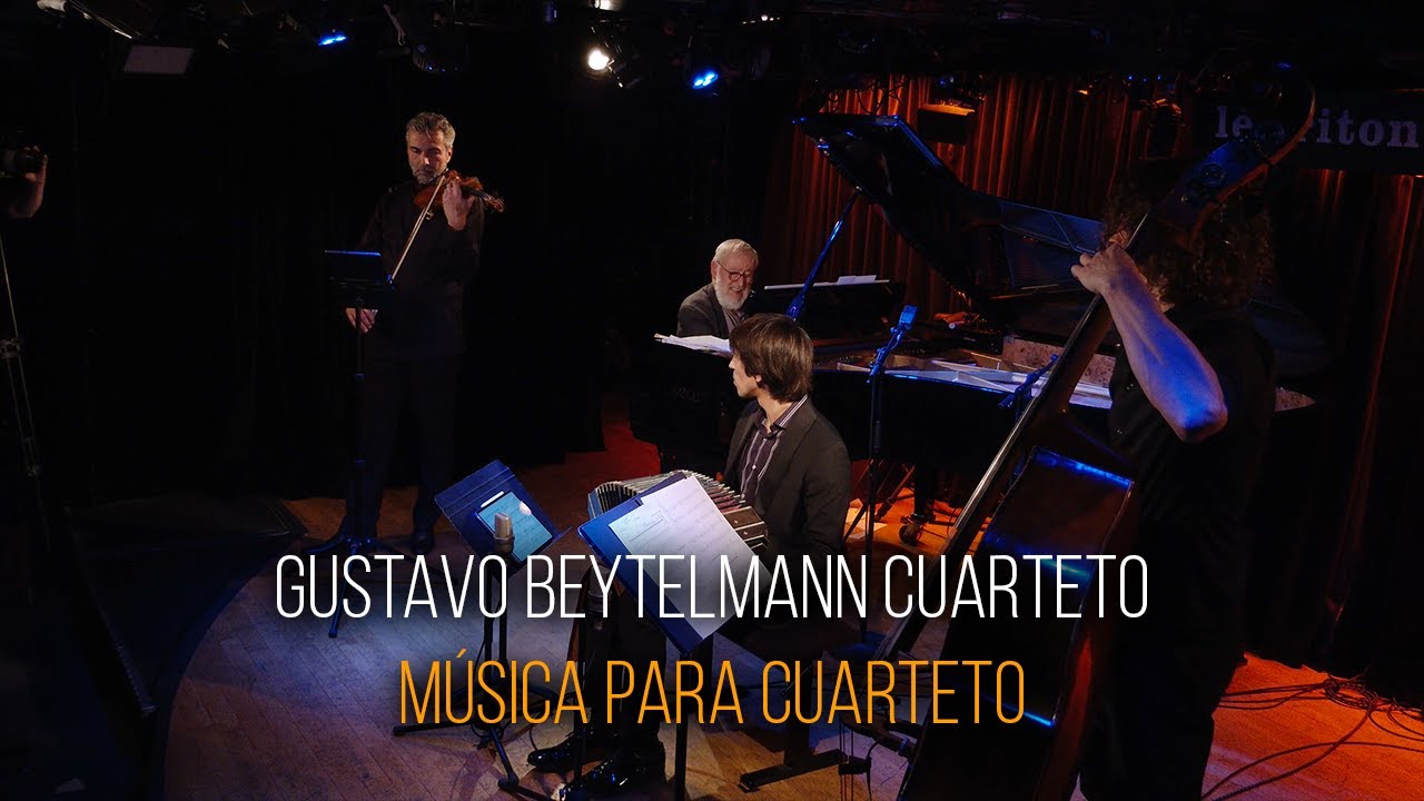 GUSTAVO BEYTELMANN CUARTETO - MÚSICA PARA CUARTETO
