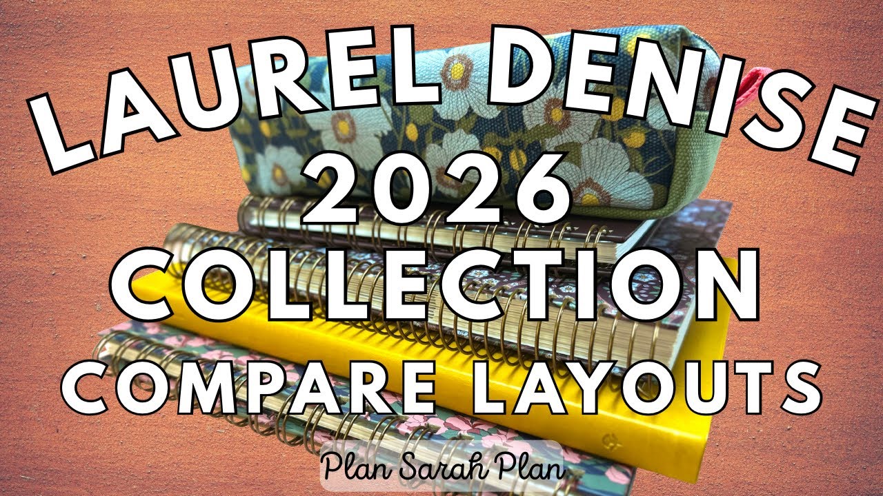 Обзор коллекции планировщиков Laurel Denise 2026 | Скаут, Роуз, Мэй, Джо и другие!