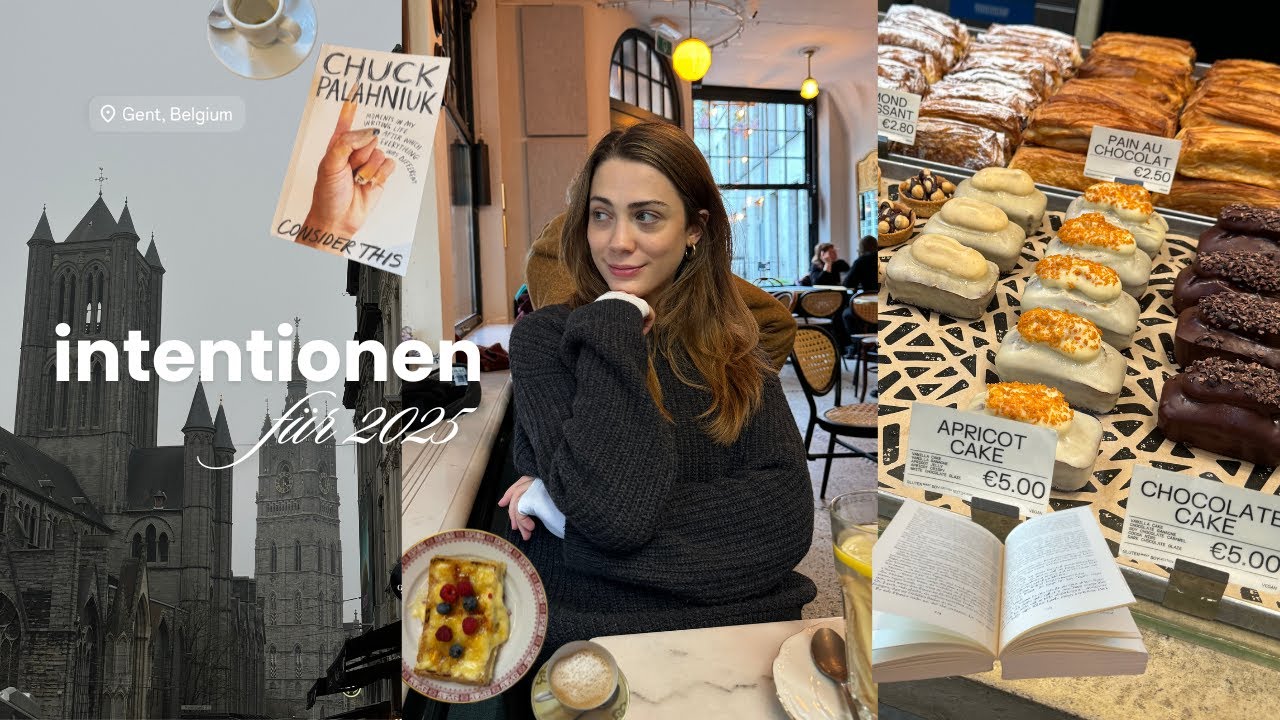 Intentionen & Pläne für 2025, Trip nach Gent, Cafés & Buchhandlungen | WINTER DIARIES