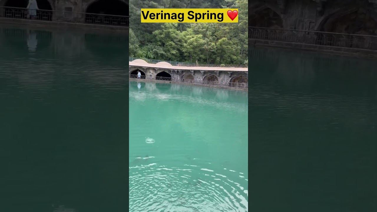 Verinag Spring | Origin Of Jhelum River | Kashmir