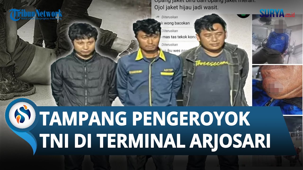 TAMPANG BERINGAS Pengeroyok Perwira TNI di Terminal Arjosari Malang, 3 Pelaku Lain Jadi BURON!