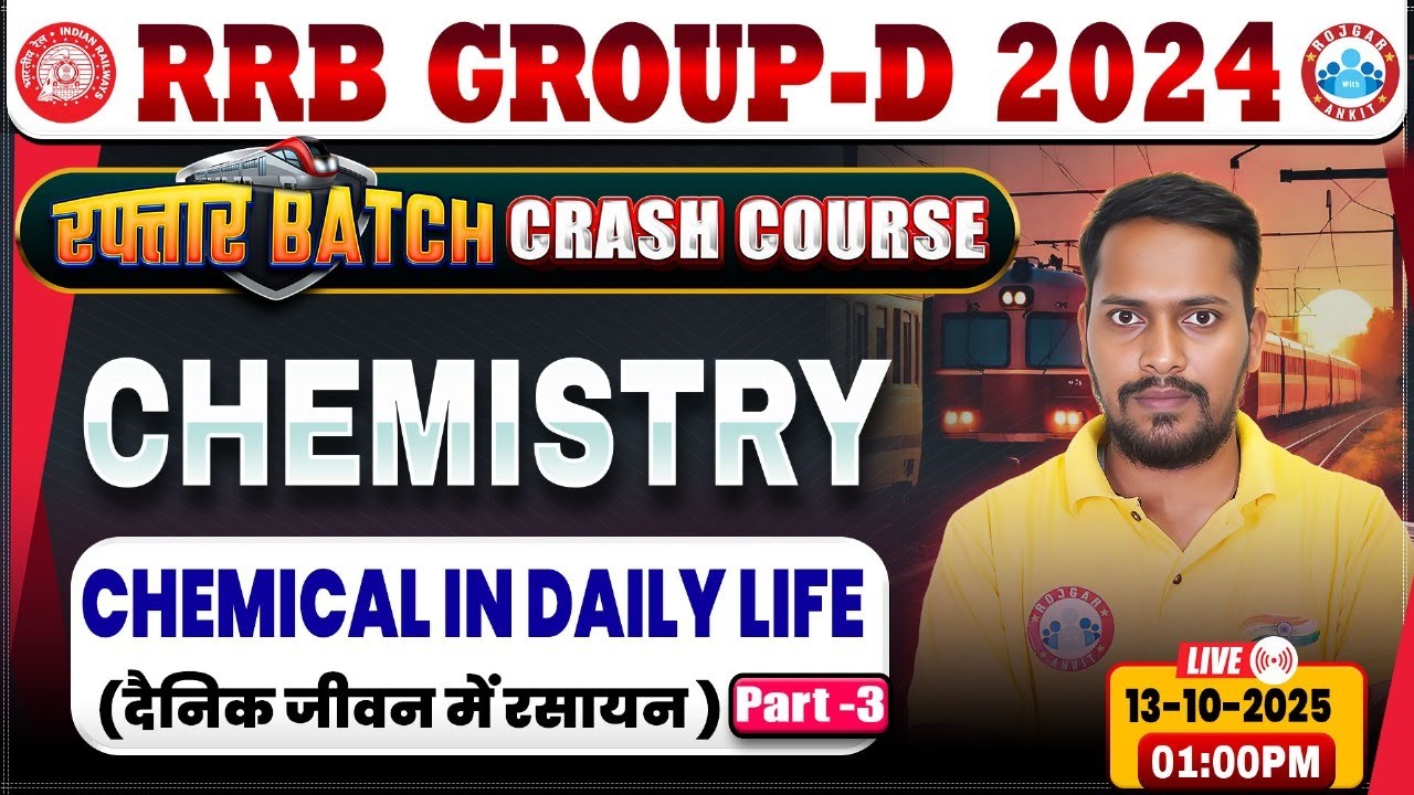 RRB Group D Science Classes 2025 | Group D Chemistry Class | Group D Crash Course
