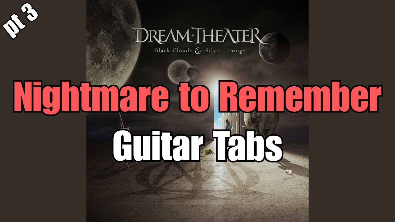 Dream Theater - A Nightmare to Remember (Part 3) | Riff by Riff [Guitar Tab]