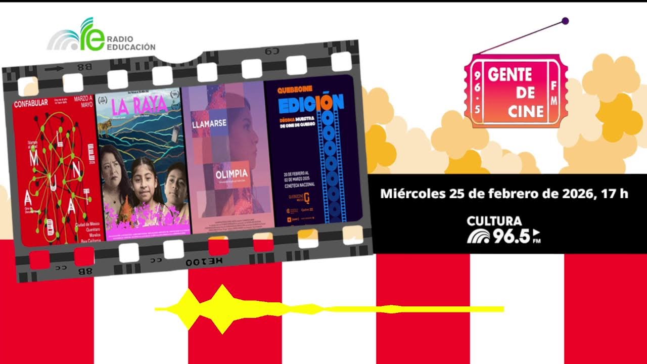 #EnVivo 🔴 #GenteDeCine 🎬 Gira de Documentales Ambulante, de Quebecine y el #estrenos 🇲🇽