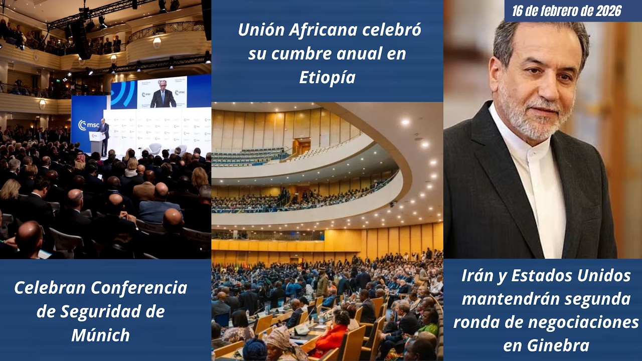 El Mundo Ahora (16 de febrero de 2026)