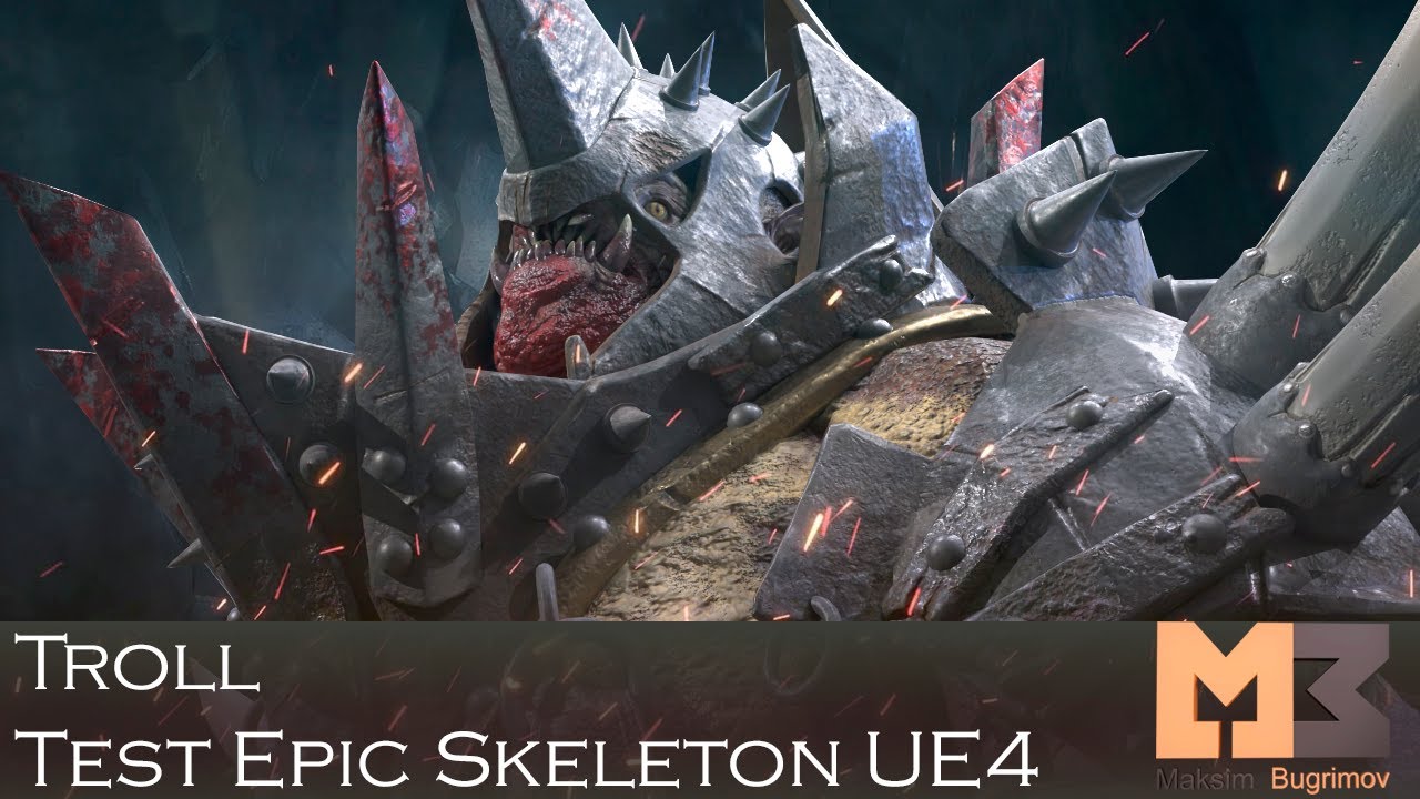 Troll Test Epic Skeleton UE4
