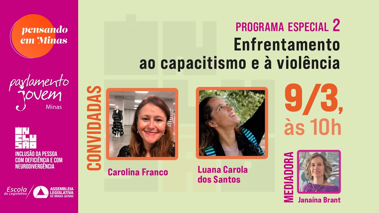 Pensando em Minas: Enfrentamento ao capacitismo e a violência