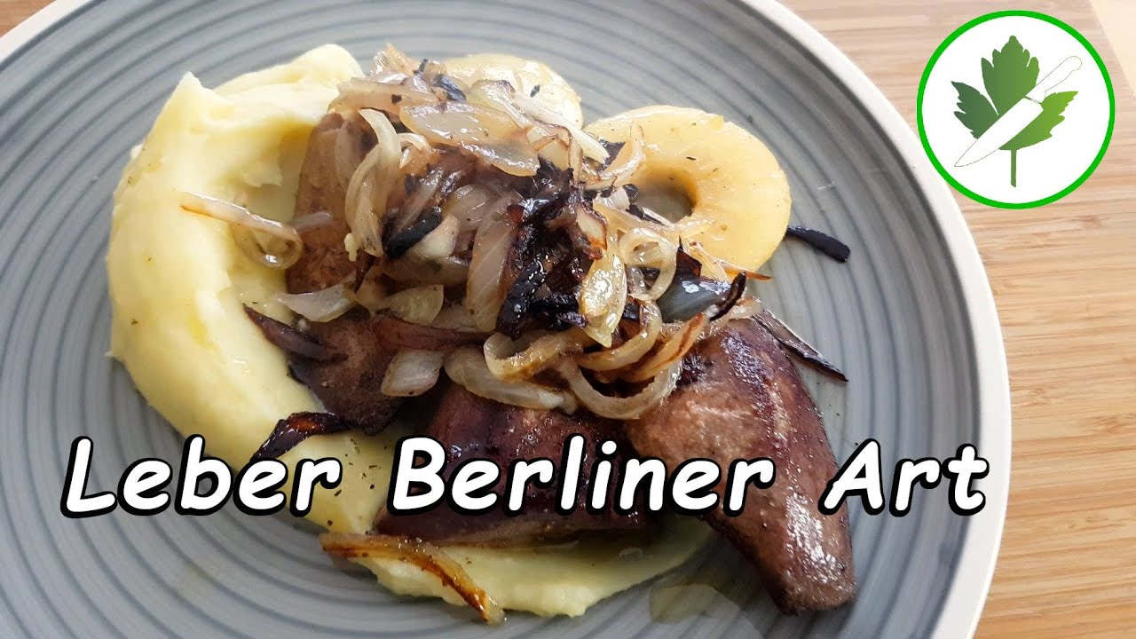 Leber Berliner Art - Darauf muss du achten !