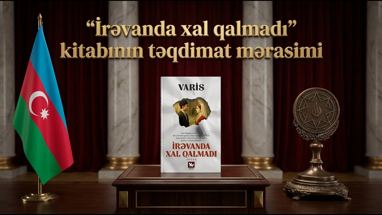 “İrəvanda xal qalmadı” kitabının təqdimat mərasimi