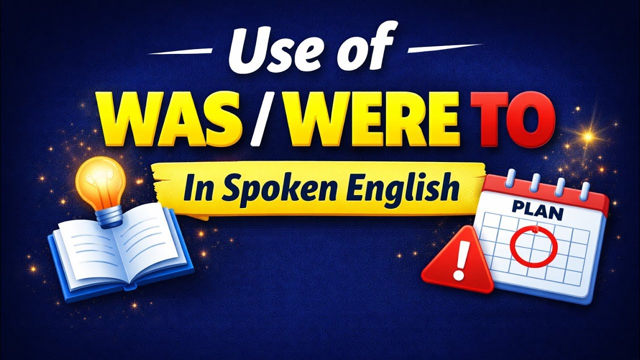 Use of Was and Were with Infinitive (to) | Was/Were + To Verb | English Grammar