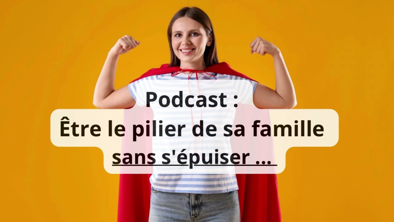 Comment être un pilier émotionnel pour sa famille sans s’épuiser ? #parentalité #parentalitépositive