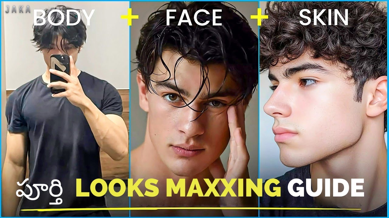 From Ordinary to Attractive – మీ Face కి Perfect Change ఇవ్వండి | Looksmaxing full guide in Telugu