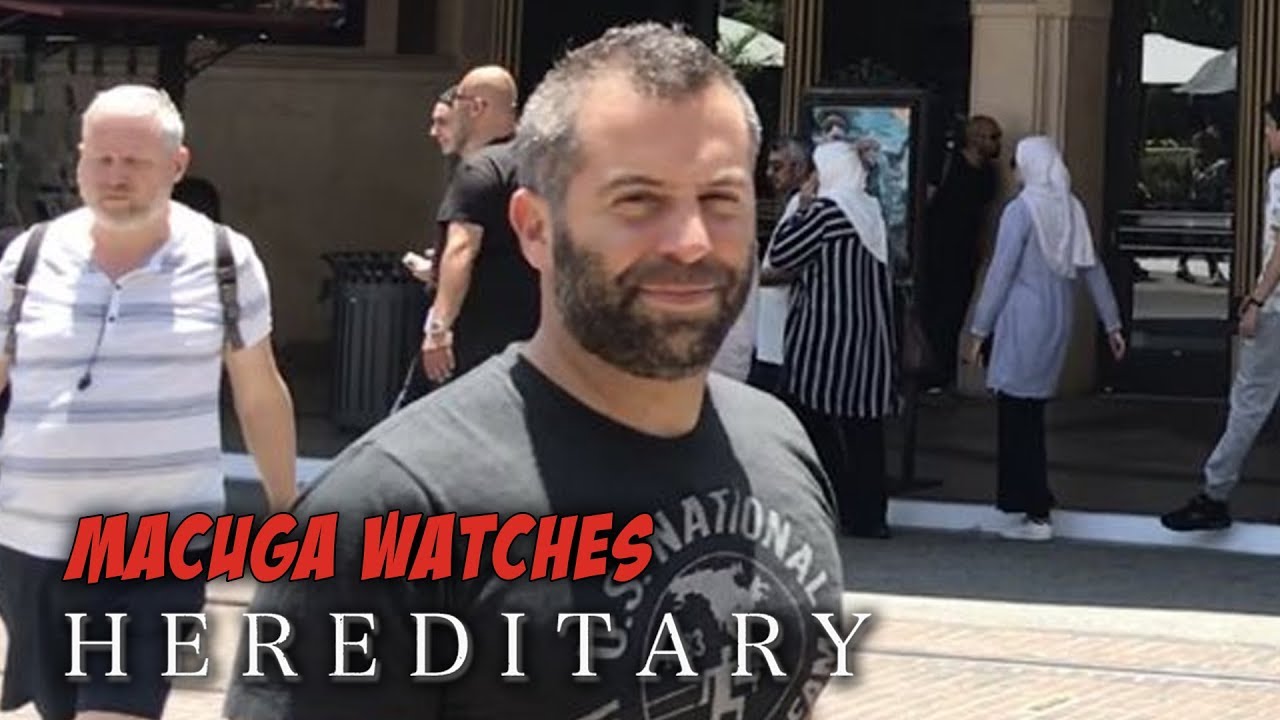 Macuga Watches Hereditary  (SPOILERS)