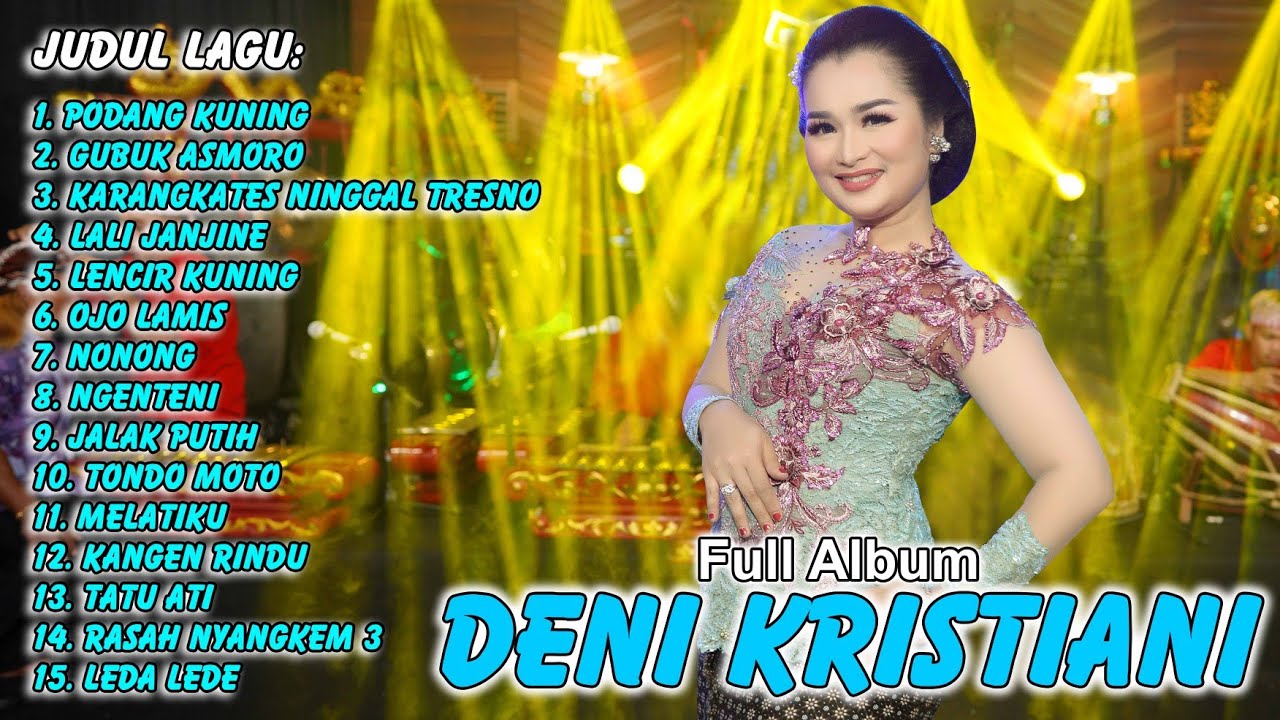 Full Album Deni Kristiani | Campursari Langgeng Music Digital