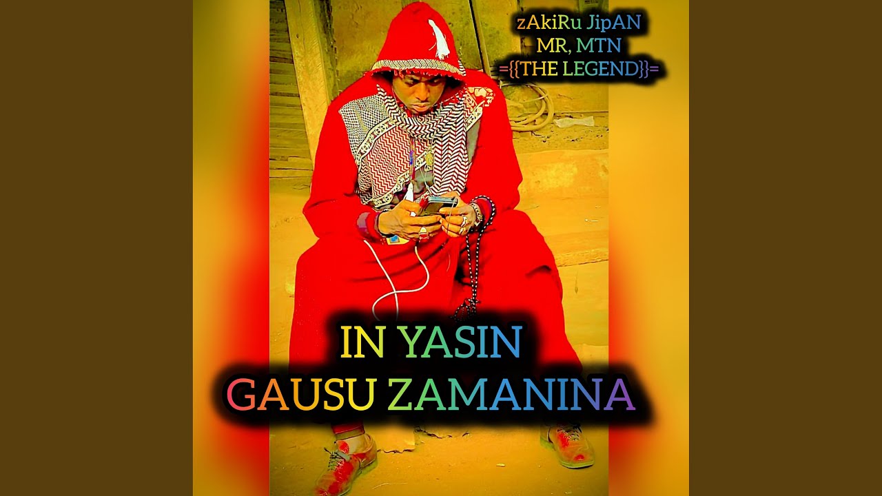 IN YASIN GAUSU ZAMANINA