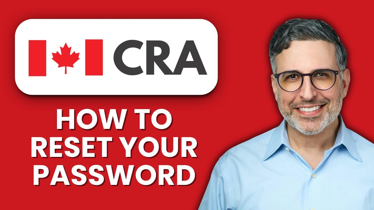 How to Reset CRA Password 🔐 Quickly Recover Access to CRA My Account Securely