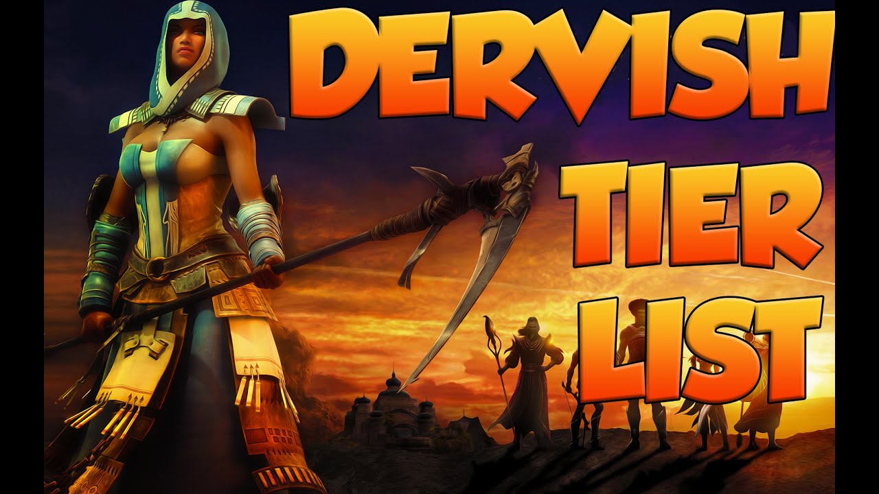 Guild Wars PvE Dervish Build Tier List