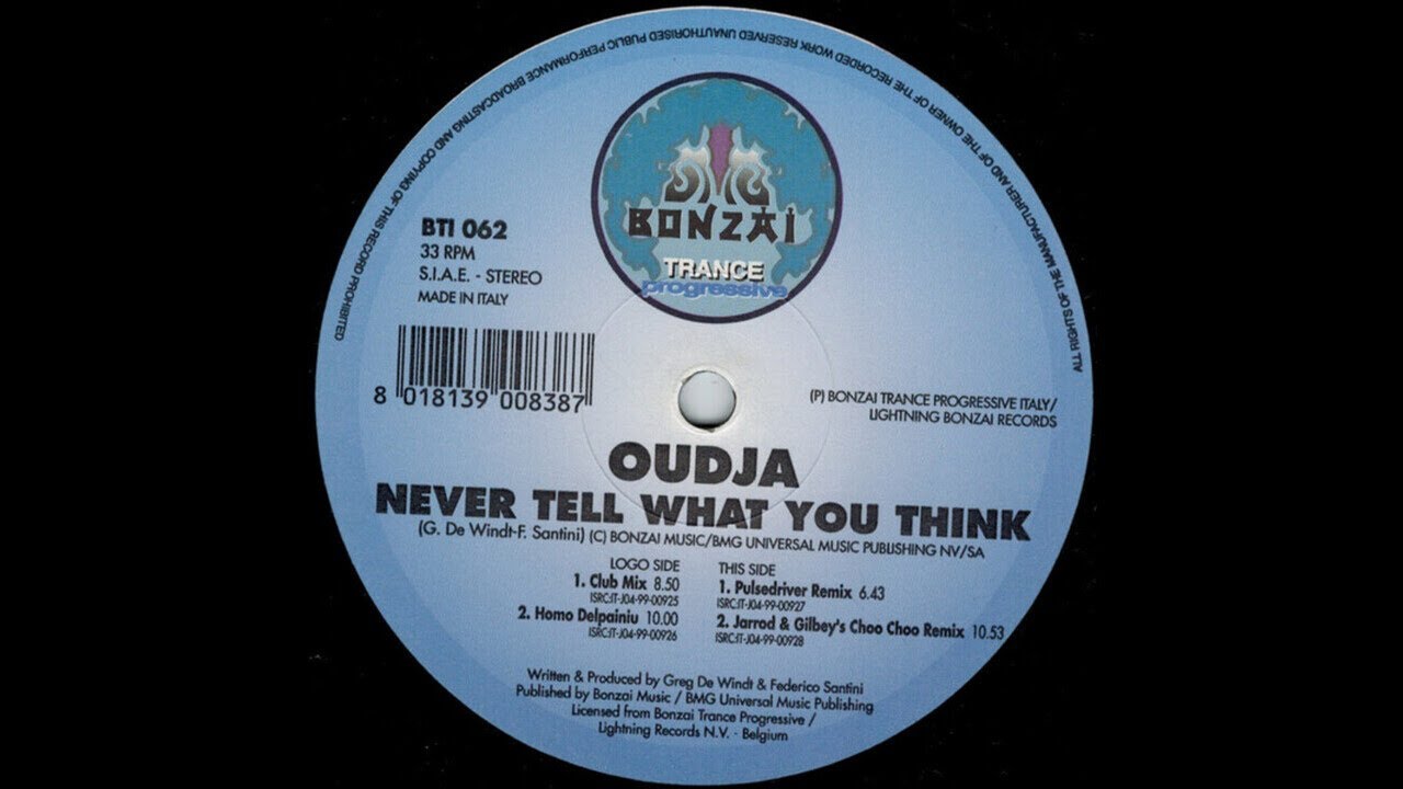 Oudja - Never Tell What You Think