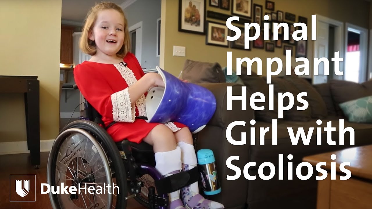 Spinal Implant Helps Girl With Early-Onset Scoliosis | Duke Health