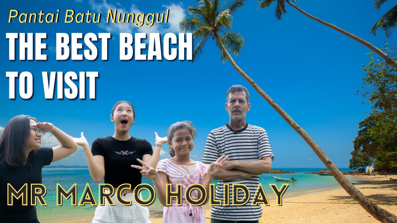 TERNYATA ini TEMPAT FAVORIT nya MR MARCO (Pantai BATU NUNGGUL & THE HOUSE of SAWAH) Wow INDAHnya!!!