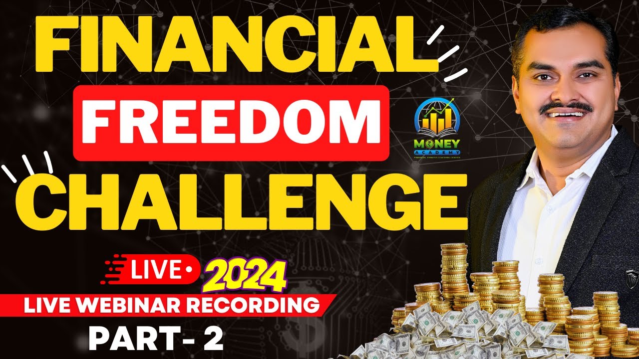 Financial Freedom Challenge | How to Achieve Financial Freedom | PART- 2 | 2024 | Akash Gondawale