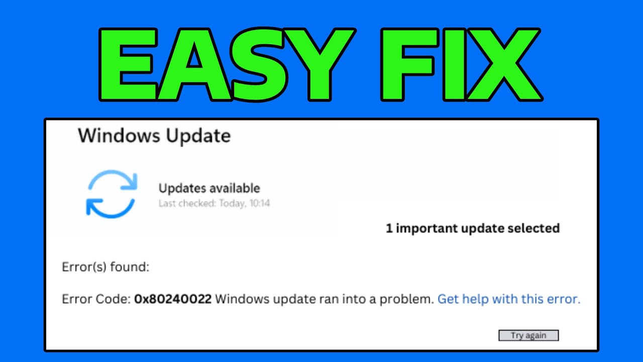 How To Fix Windows Update Error 0x80240022 in Windows