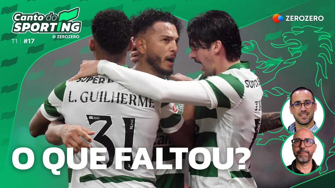 Leão está vivo, mas queríamos mais | Canto do Sporting