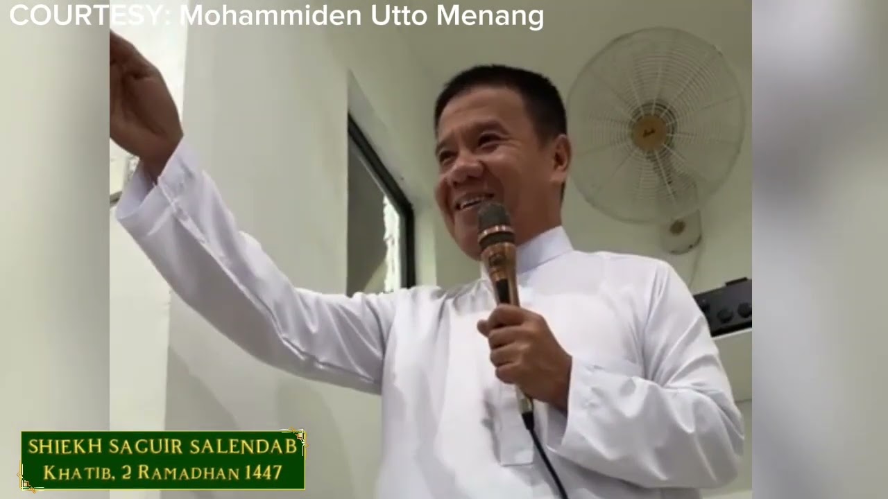 SHIEKH SAGUIR SALENDAB | JUM'AT KHUTBAH RAMADHAN 1447 H. 2026