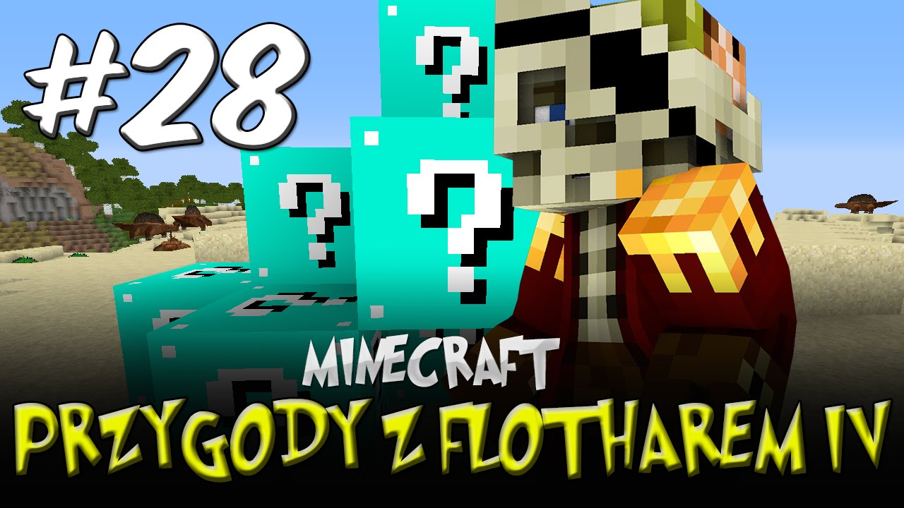 PRZYGODY Z FLOTHAREM IV #28 - MNÓSTWO BLUE LUCKY BLOCK + MASA INNYCH RZECZY