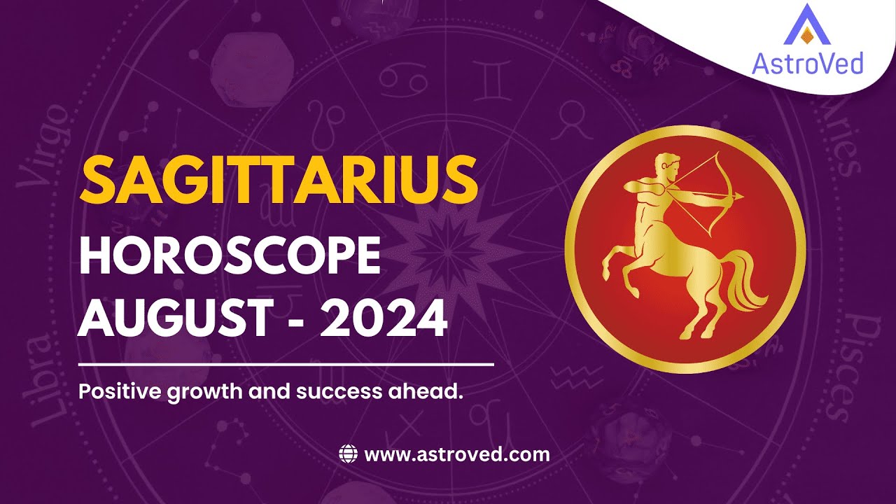 Sagittarius August 2024 Monthly Horoscope Predictions | August Month 2024 Horoscope