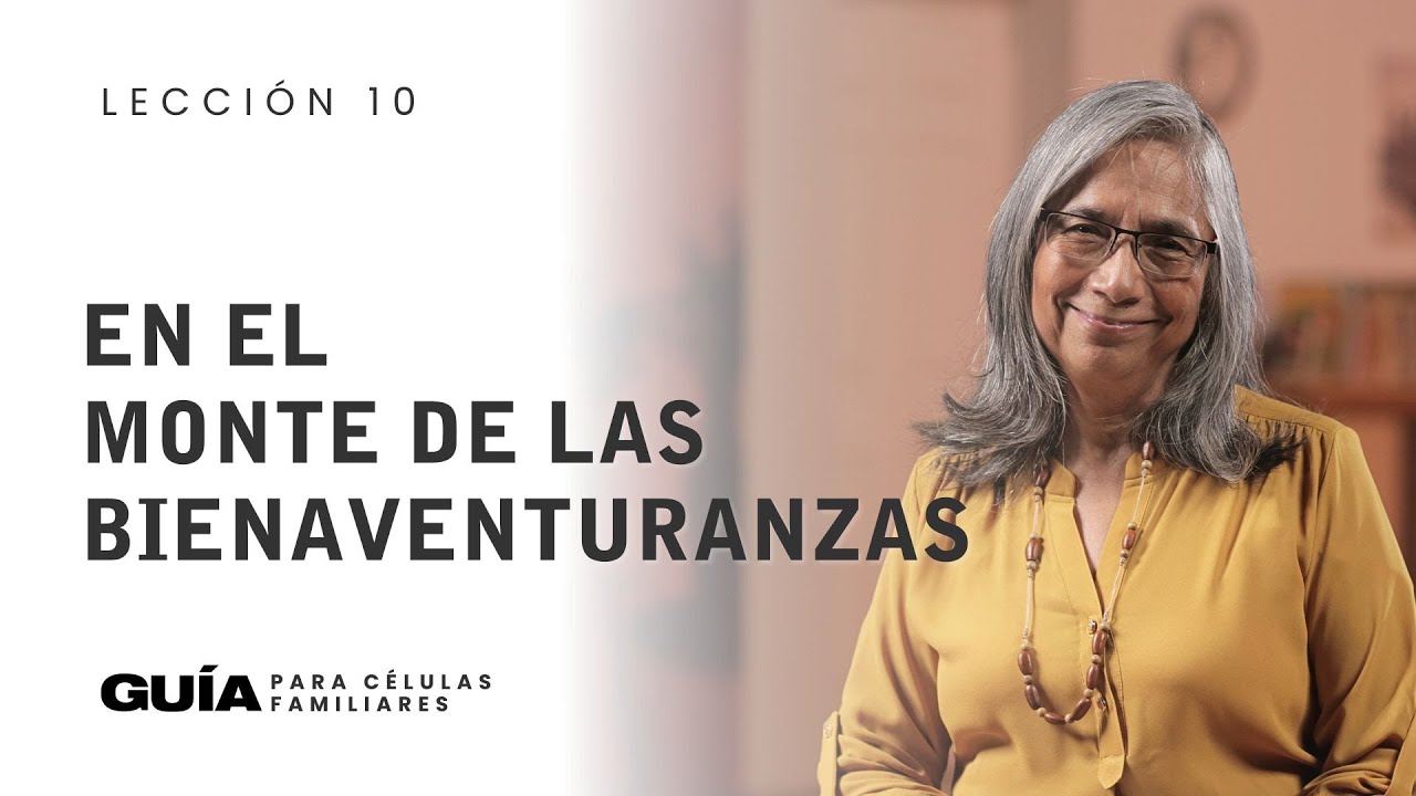 En el monte de las bienaventuranzas | Hna. Carmen de Castro | La Guía Familiar