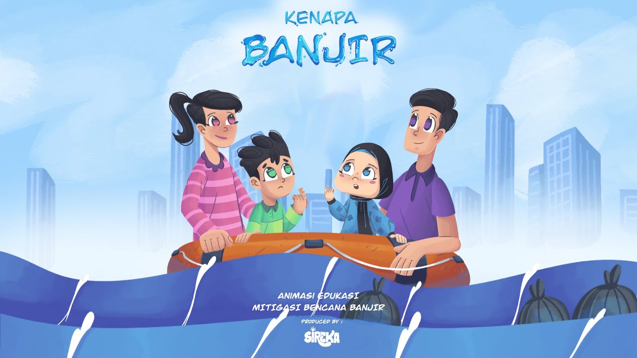 Animasi Pendek Mitigasi Kenapa Banjir