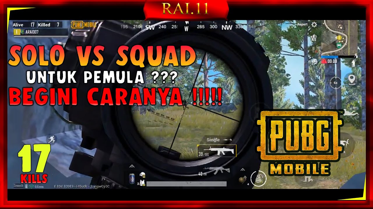 SOLO vs SQUAD untuk pemula?? Begini caranya !!! - PUBG MOBILE