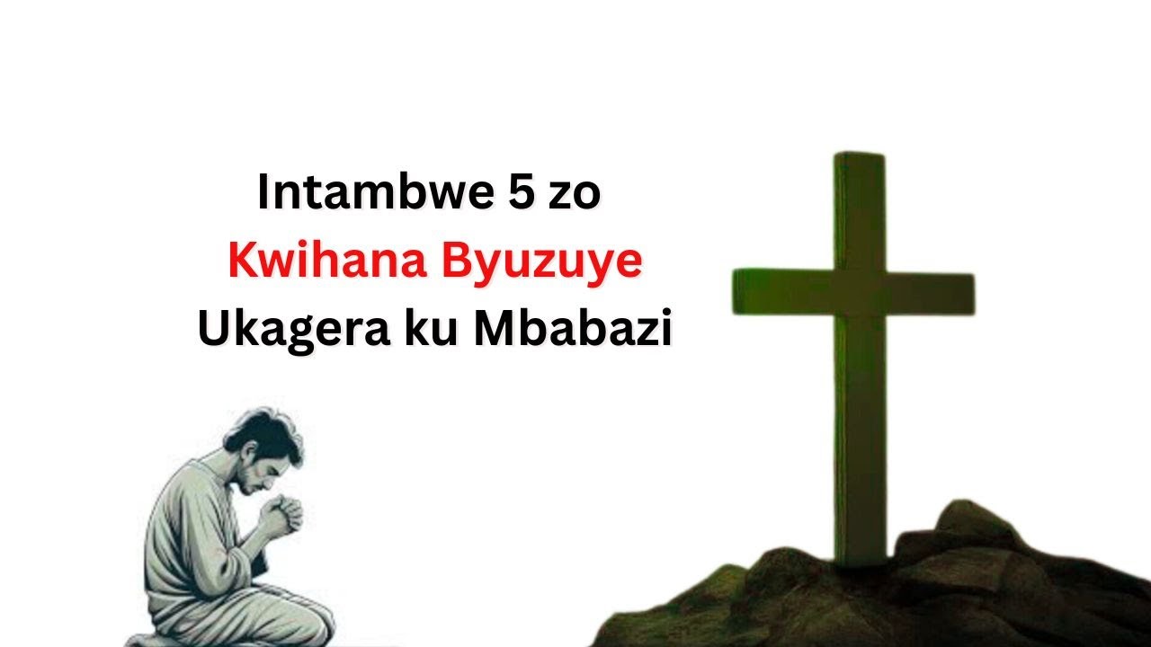 Intambwe 5 zo kwihana nyakuri. Uko ukwiriye kwihana byukuri kugirango ugere ku mbabazi.