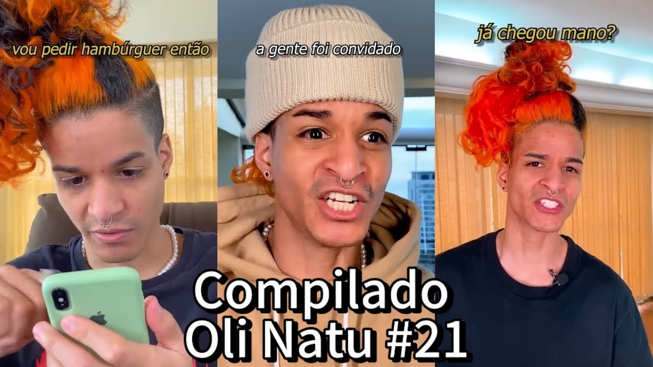 SUPER MEGA COMPILADO DO Oli Natu! 😂🔥 Os Melhores V&iacute;deos Do @OliNatu  #021