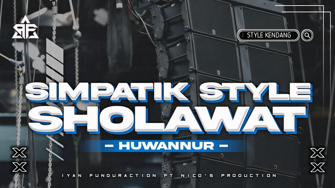 LAGU SHOLAWAT SIMPATIK MUSIK STYLE ‼️ HUWANNUR LAYLA ROSYIDAH • SUARA MERDU SANGAT MENYENTUH HATI