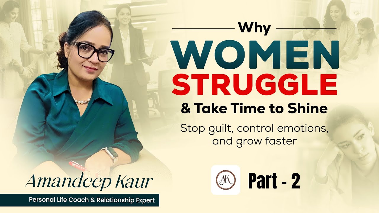 Women, Careers, and the Pressure Nobody Sees | Amandeep Kaur