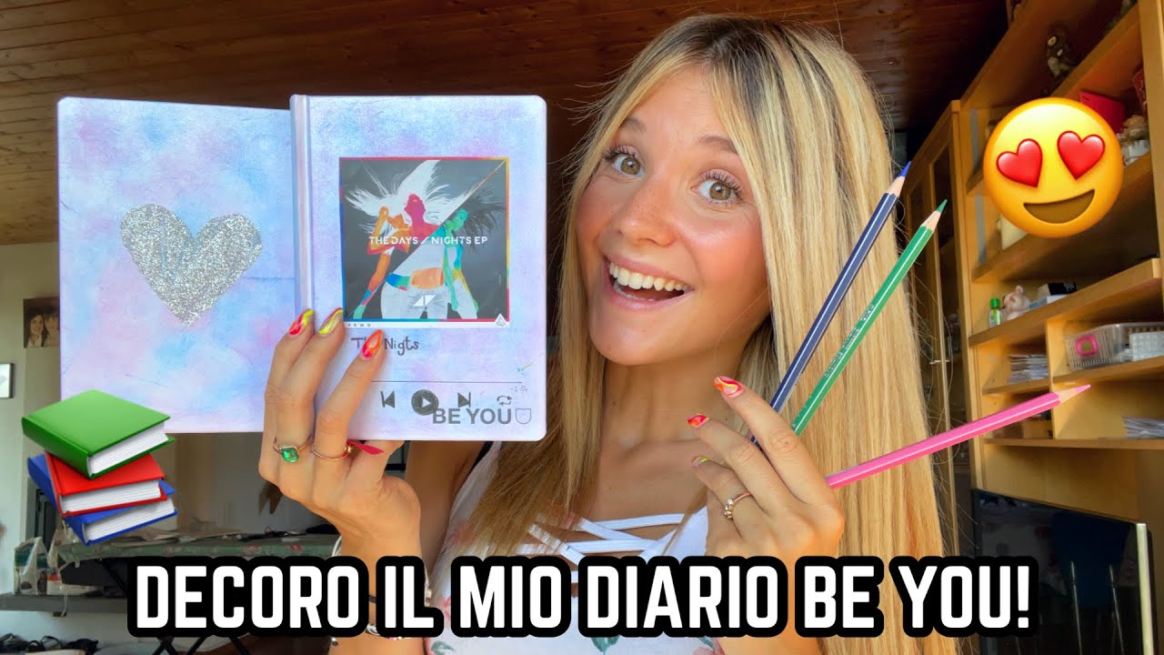 DECORO IL MIO DIARIO BE YOU! - BACK TO SCHOOL 2021 ♕