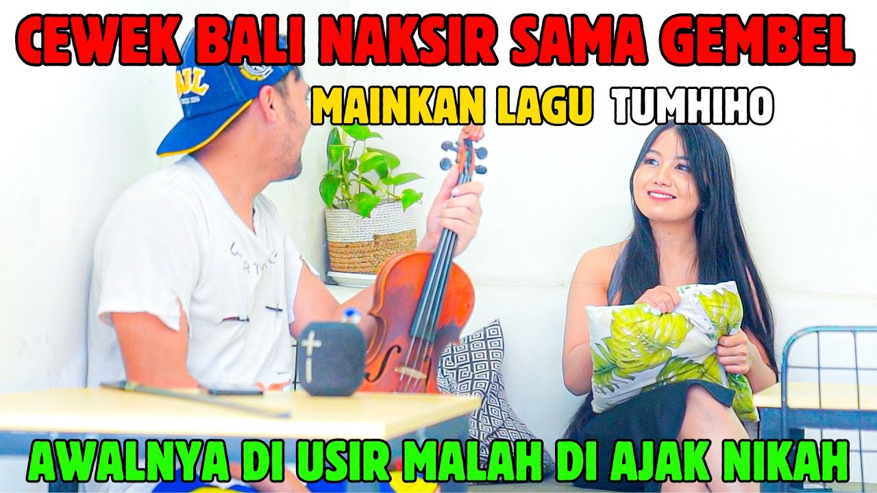 Cewek Bali Naksir Sama Gembel Mainkan Lagu Tumhiho, Awalnya Diusir Malah Diajak Nikah
