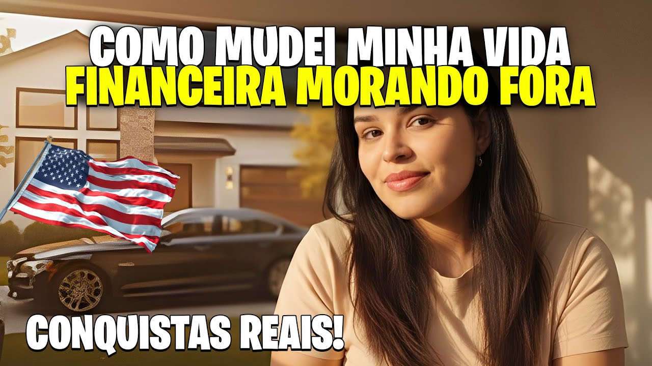 O QUE EU CONQUISTEI NO BRASIL MORANDO NOS EUA? ME SINTO REALIZADA?  🇺🇸➡️🇧🇷