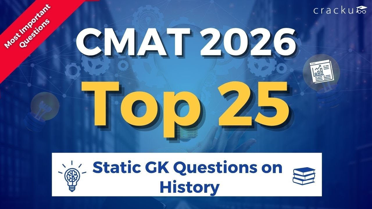 CMAT 2026 GK History Questions | Top 25 GK Questions | CMAT Static GK Series