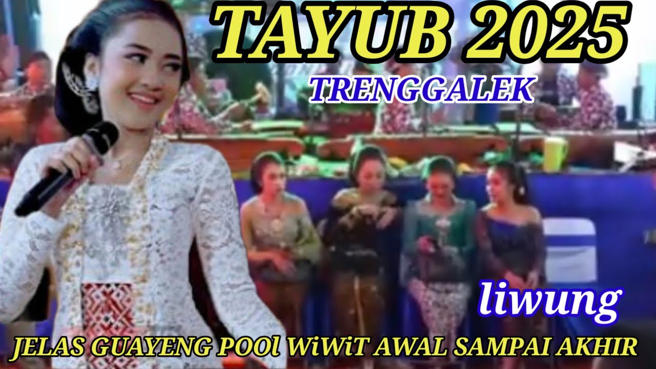 🔴 liwung Tayub Trenggalek Pancen Guayeng pool Wiwit Awal Sampai Selesei