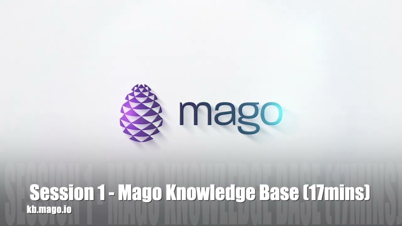 01   Mago Knowledge Base (17 mins)