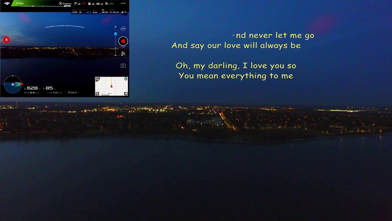 DJI Phantom 4 Neil Sedaka - You Mean Everything to Me lyrics
