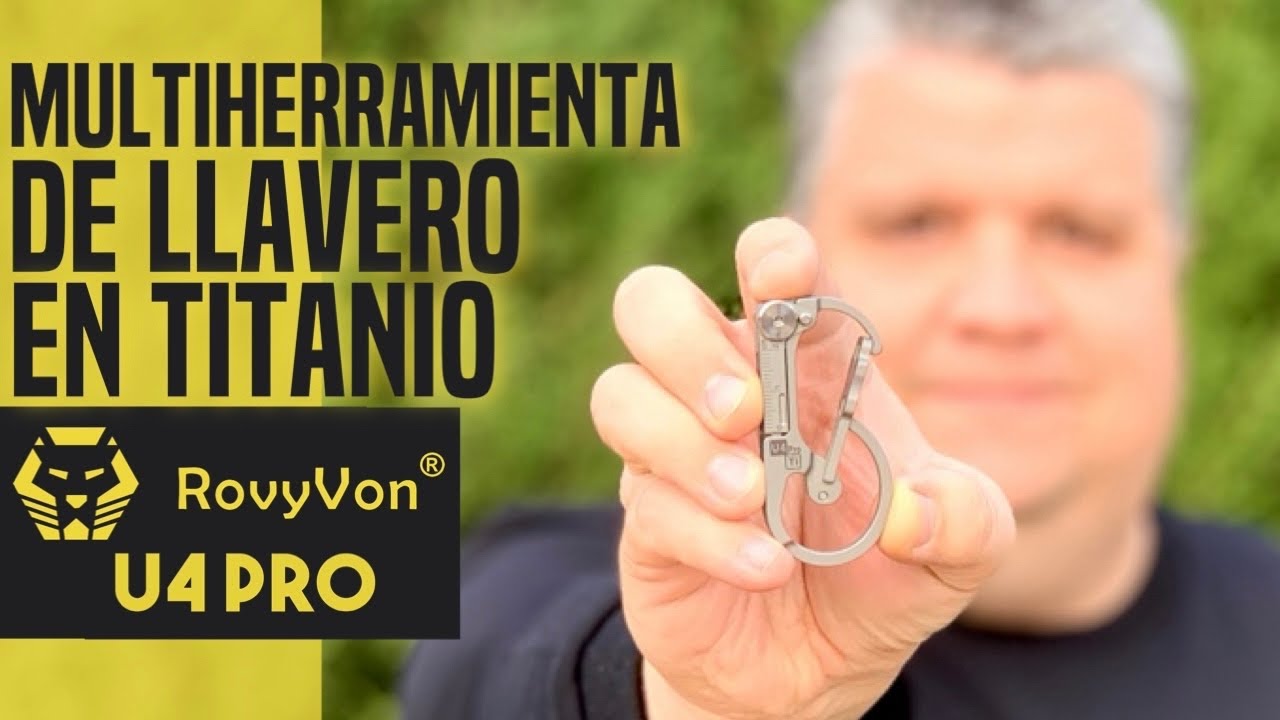 ROVYVON U4 PRO: Llavero multiusos de TITANIO. Revisión EDC4K