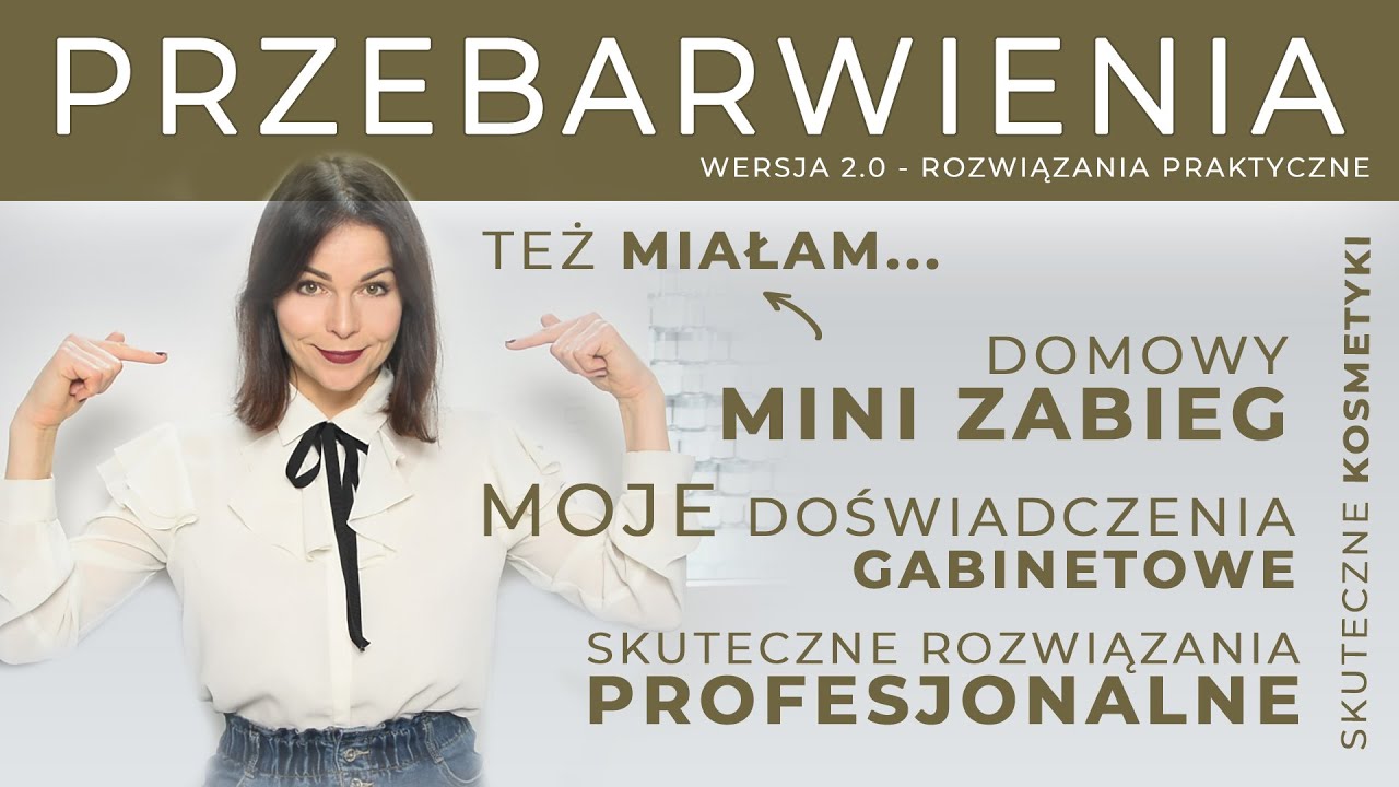 PRZEBARWIENIA - ROZWIĄZANIA PRAKTYCZNE /wersja 2.0/
