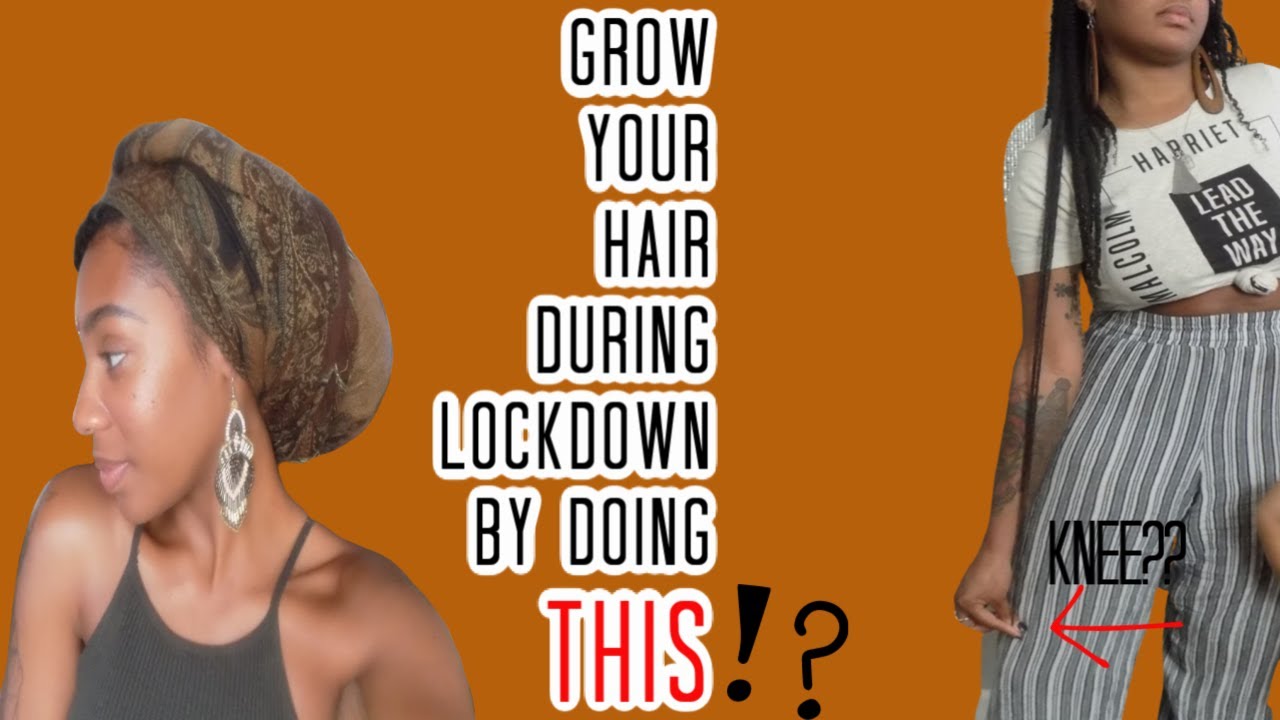 How to keep your NATURAL HAIR Healthy & Retained during LOCK DOWN
