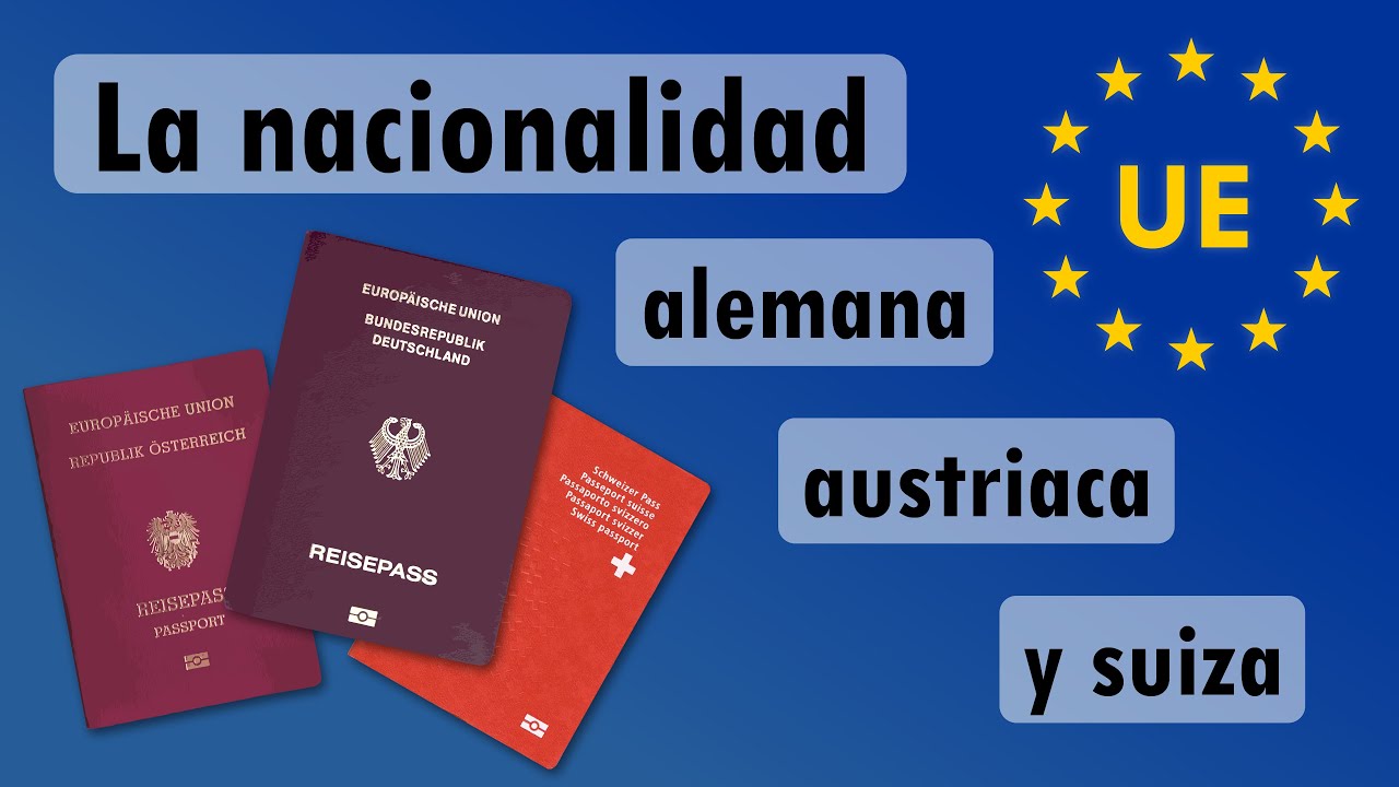 ¿Cómo llegar a ser alemán? (o austriaco o suizo)