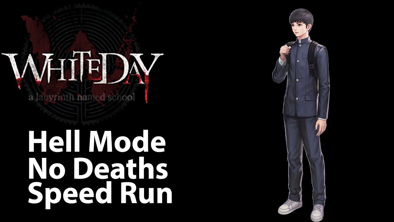 White Day | Hell Mode | Speed Run  | No Deaths | No Commentary
