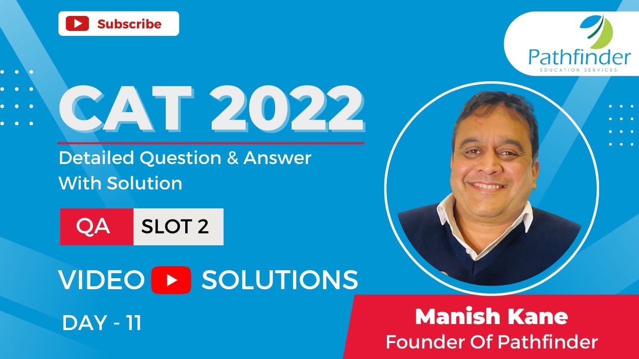 CAT 2022 Answer Key Slot 2 QA (Day- 11) | Complete Question Paper Solution & Answer Key
